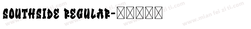 southside regular字体转换
